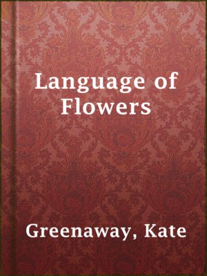 cover image of Language of Flowers